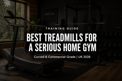 Best Treadmills for a Serious Home Gym UK: Curved & Commercial-Grade (2026)