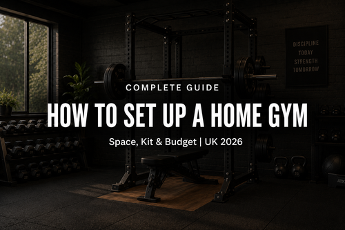How to Set Up a Home Gym in the UK: The Complete Guide (2026)