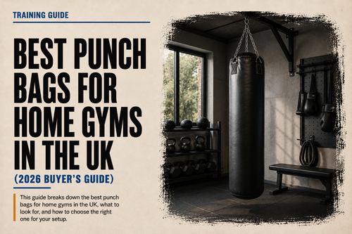 Best Punch Bags for Home Gyms in the UK (2026 Buyer’s Guide)